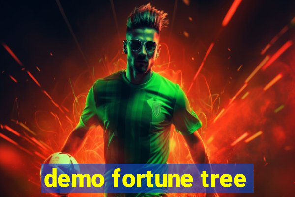 demo fortune tree